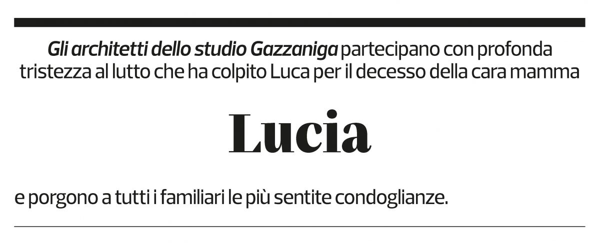 Annuncio funebre Lucia Gazzaniga