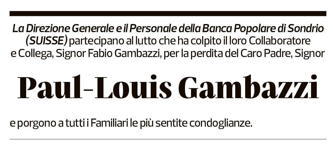 Annuncio funebre Paul-louis Gambazzi