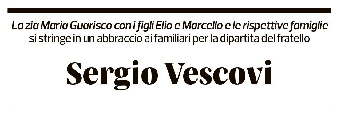 Annuncio funebre Sergio Vescovi
