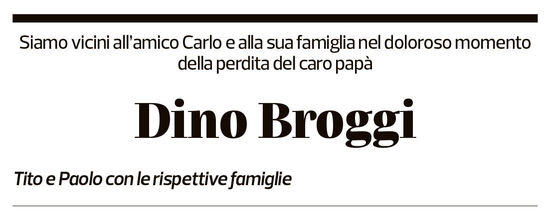 Annuncio funebre Dino Broggi