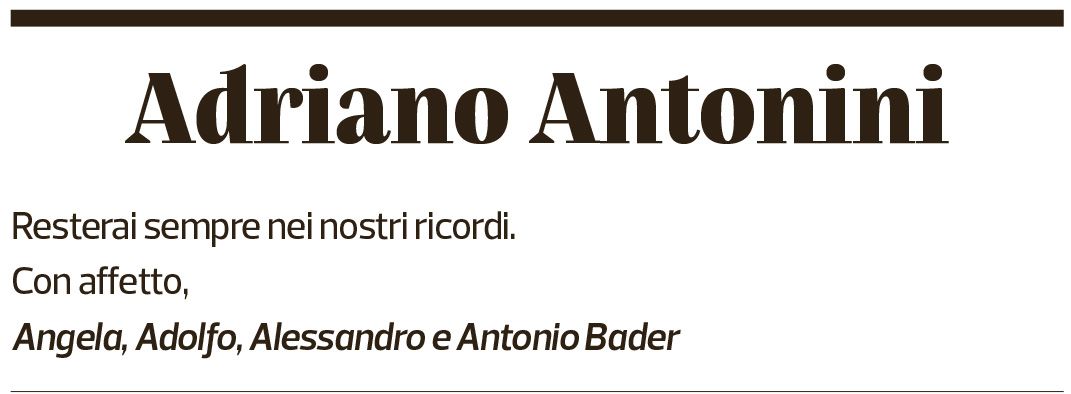 Annuncio funebre Adriano Antonini