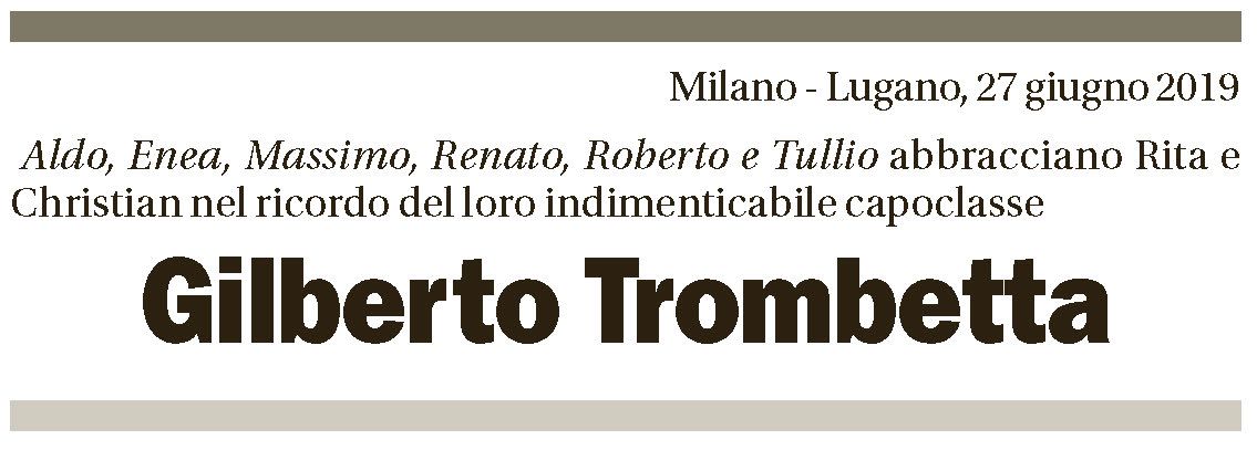 Annuncio funebre Gilberto Trombetta