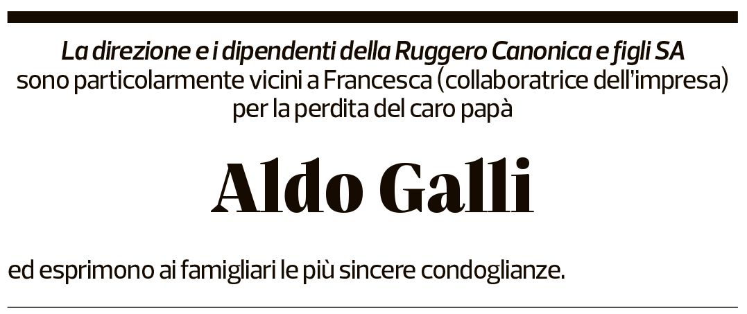 Annuncio funebre Aldo Galli