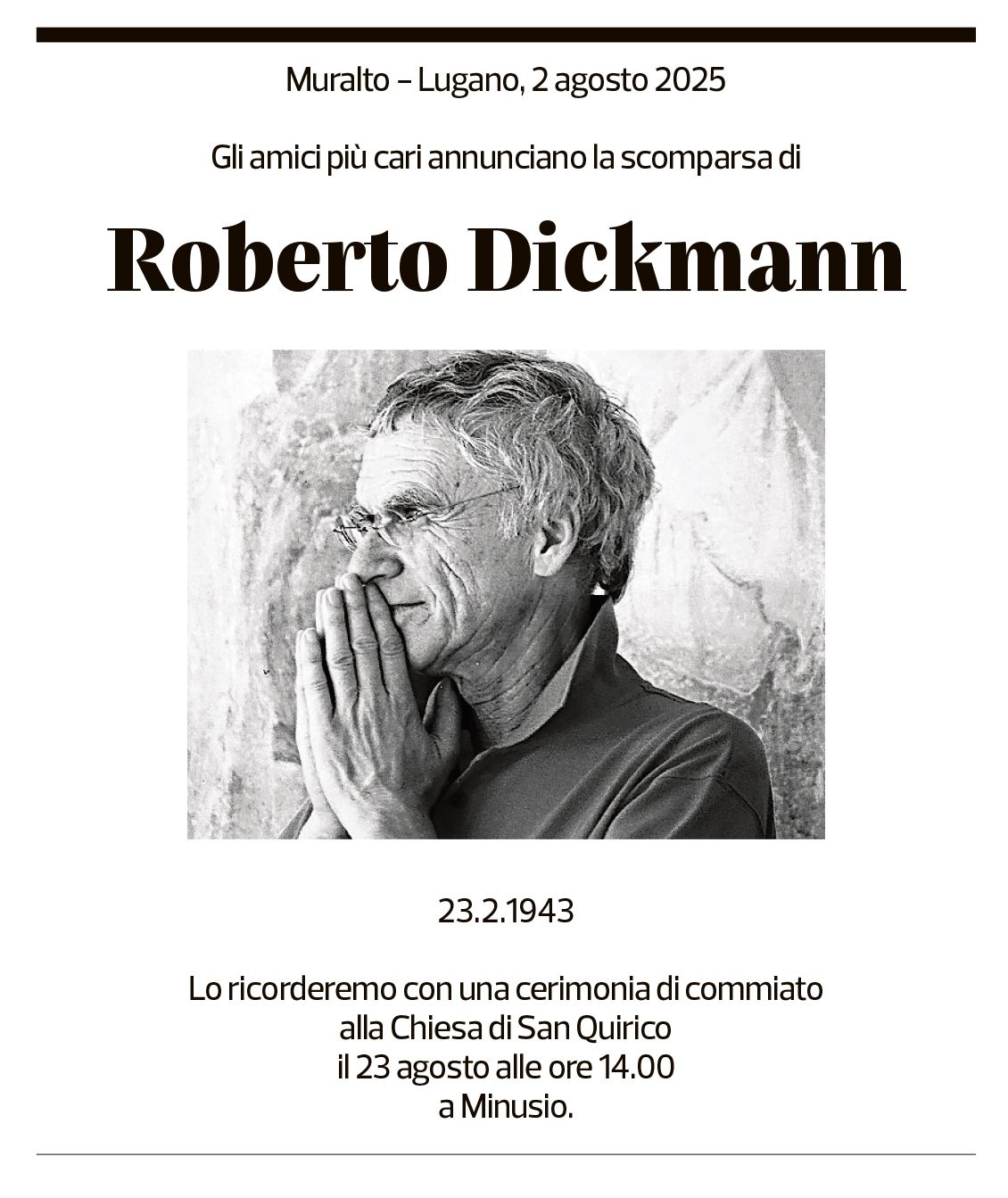 Annuncio funebre Roberto Dickmann