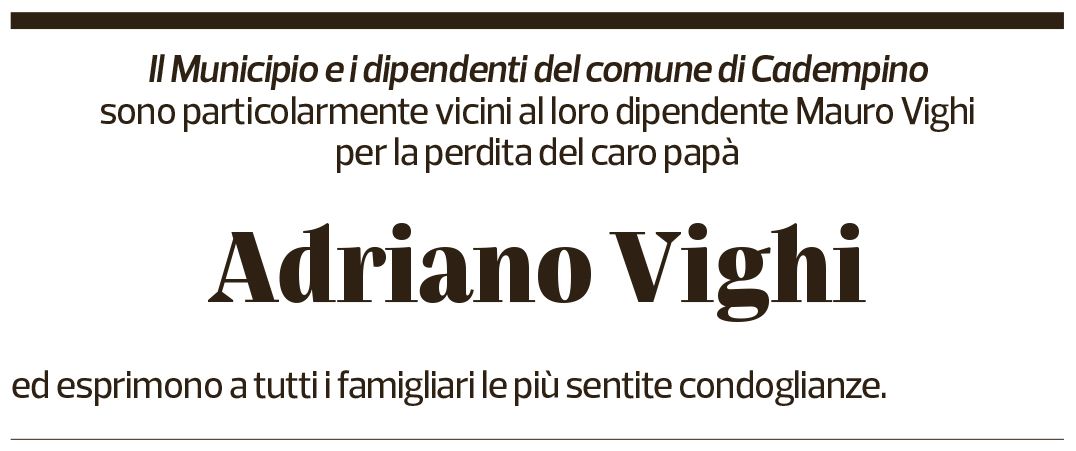 Annuncio funebre Adriano Vighi