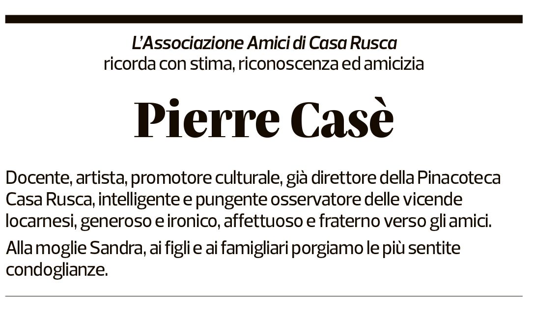 Annuncio funebre Pierre Casè