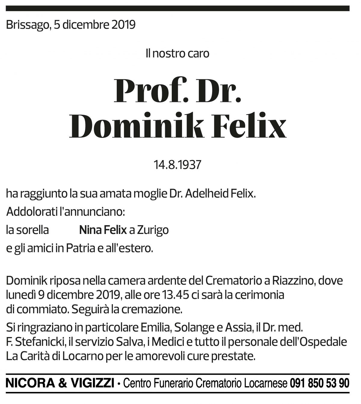 Annuncio funebre Dominik Felix