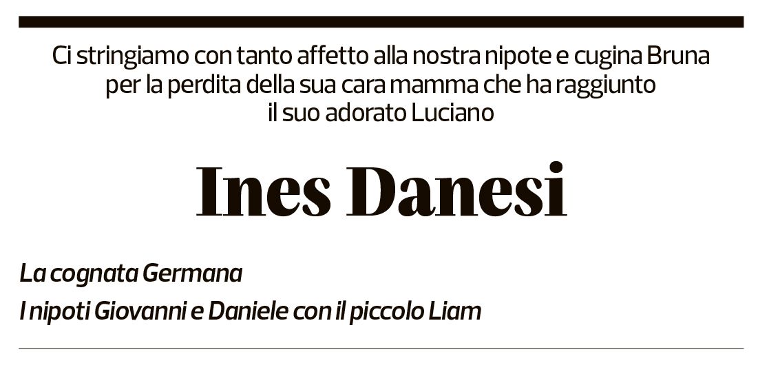 Annuncio funebre Ines Danesi