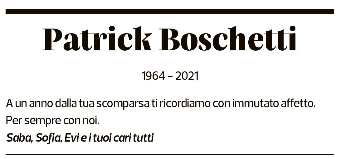 Annuncio funebre Patrick Boschetti