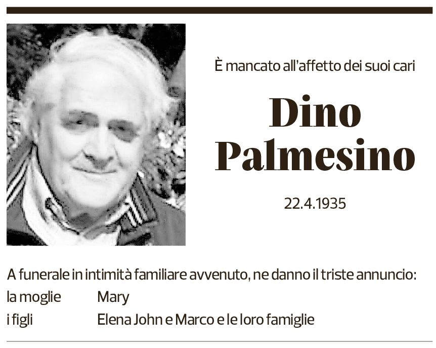 Annuncio funebre Dino Palmesino