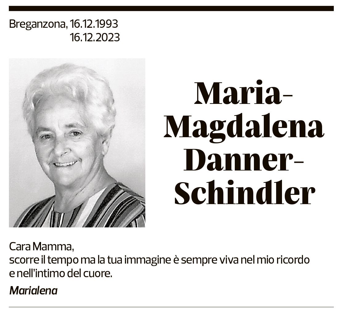 Annuncio funebre Maria Magdalena Danner-schindler