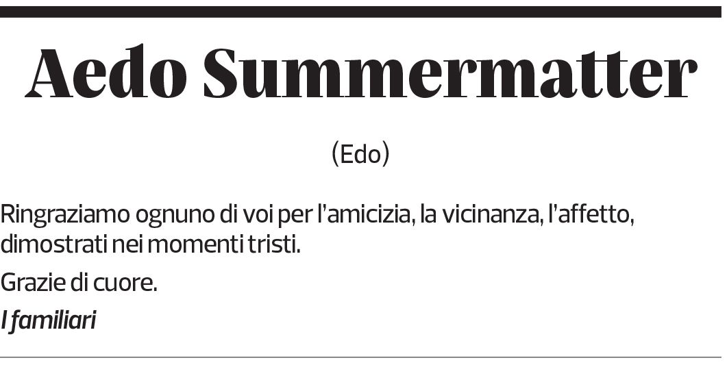 Annuncio funebre Aedo Summermatter