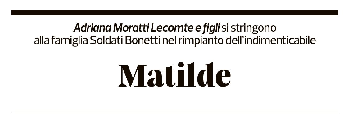 Annuncio funebre Matilde Bonetti Soldati