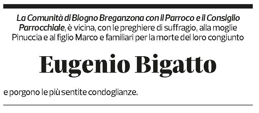 Annuncio funebre Eugenio Bigatto
