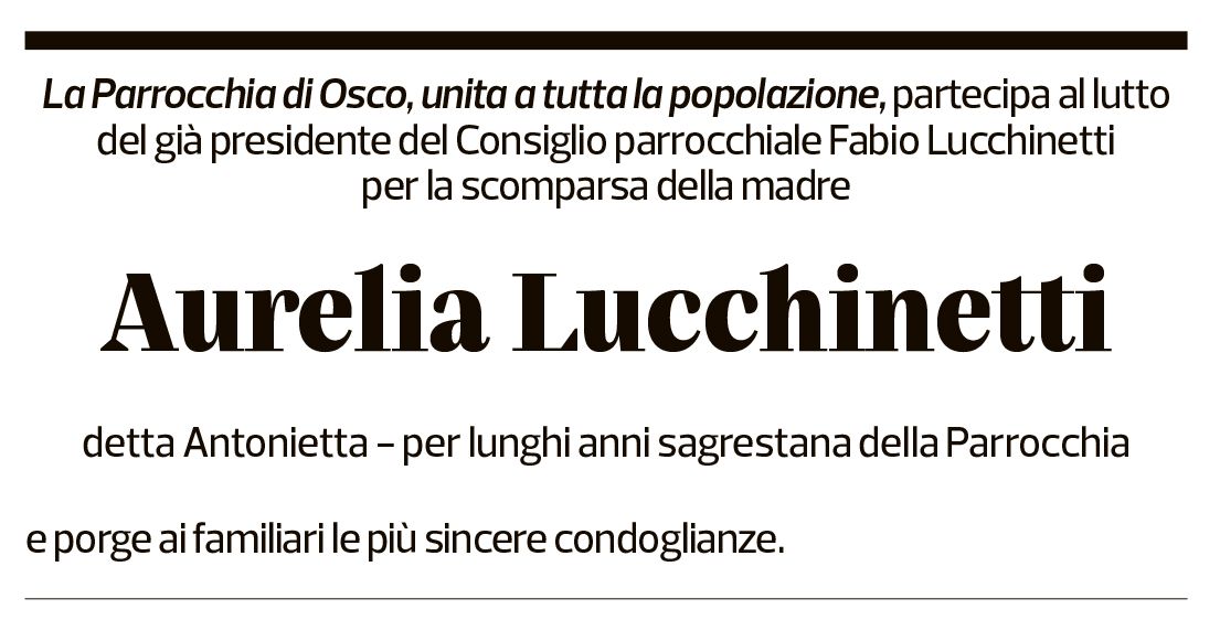 Annuncio funebre Aurelia Lucchinetti