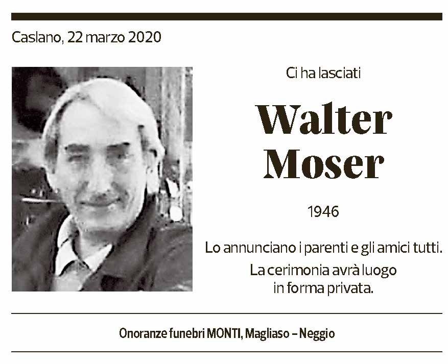 Annuncio funebre Walter Moser