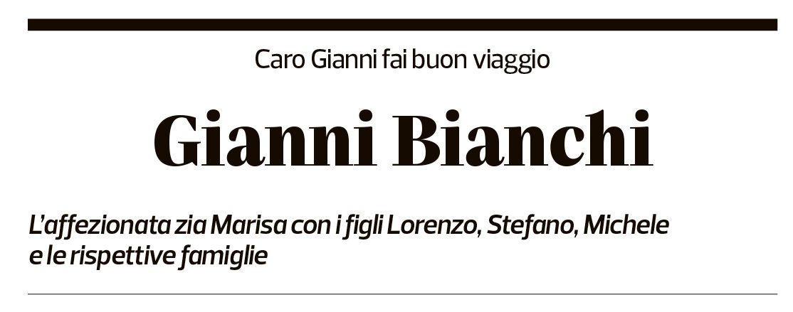 Annuncio funebre Gianni Bianchi