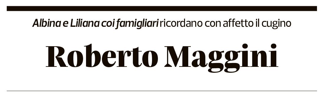 Annuncio funebre Roberto Maggini