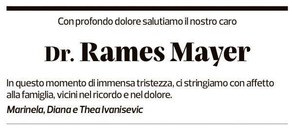 Annuncio funebre Rames Mayer