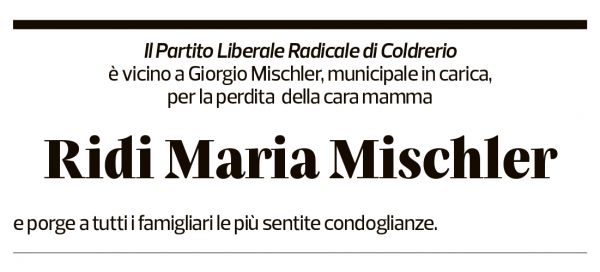 Annuncio funebre Ridi Maria Mischler