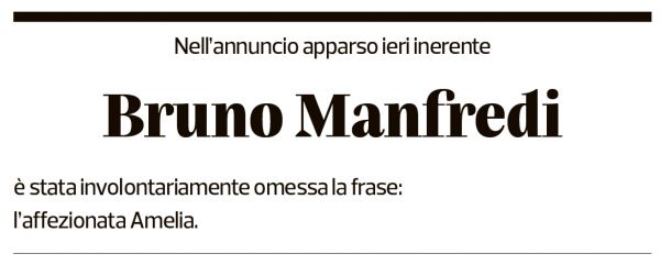 Annuncio funebre Bruno Manfredi