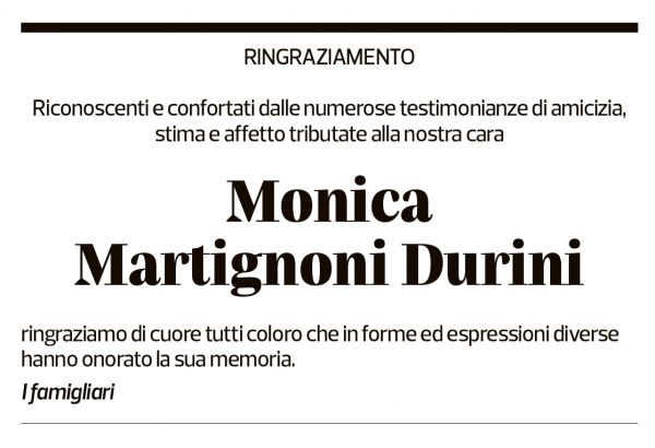 Annuncio funebre Monica Martignoni Durini