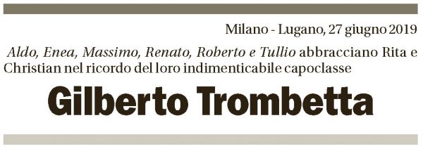 Annuncio funebre Gilberto Trombetta