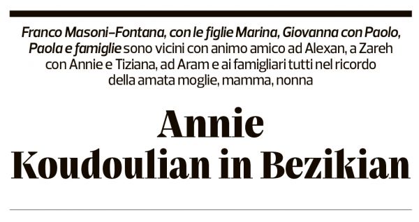 Annuncio funebre Annie Koudoulian Bezikian