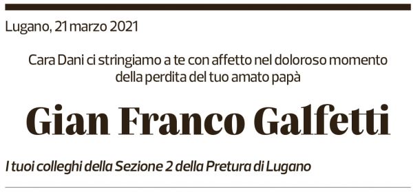 Annuncio funebre Gian Franco Galfetti