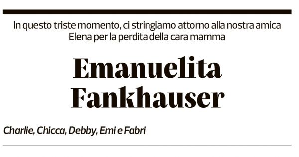 Annuncio funebre Emanuelita Fankhauser