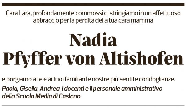 Annuncio funebre Nadia Pfyffer Von Altishofen