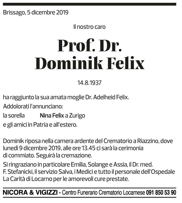 Annuncio funebre Dominik Felix