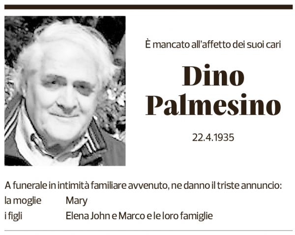 Annuncio funebre Dino Palmesino