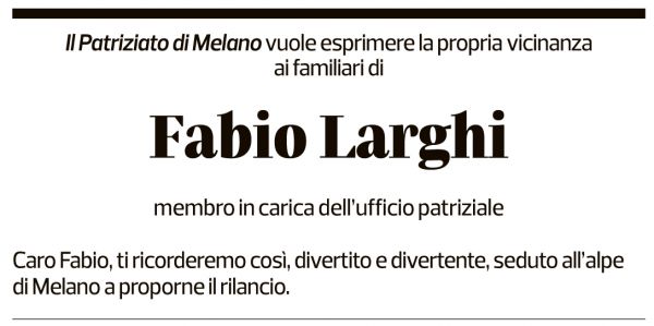 Annuncio funebre Fabio Larghi