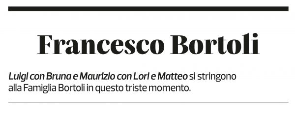 Annuncio funebre Francesco Bortoli