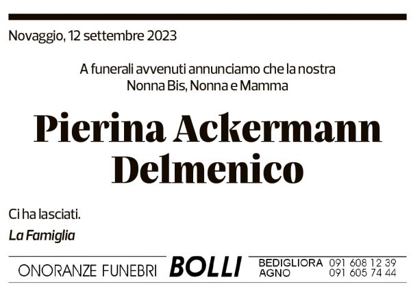 Annuncio funebre Pierina Ackermann Delmenico