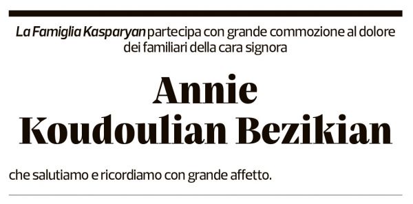 Annuncio funebre Annie Koudoulian Bezikian