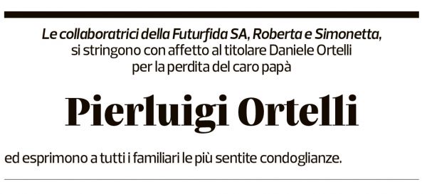 Annuncio funebre Pierluigi Ortelli