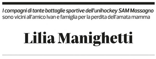 Annuncio funebre Lilia Manighetti