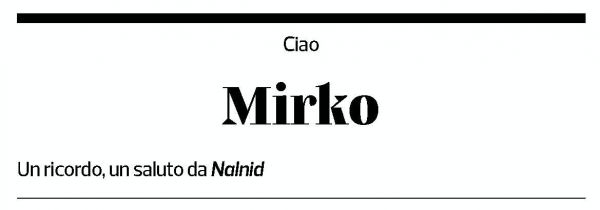Annuncio funebre Mirko 