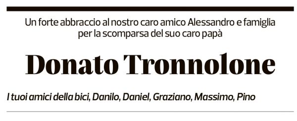 Annuncio funebre Donato Tronnolone