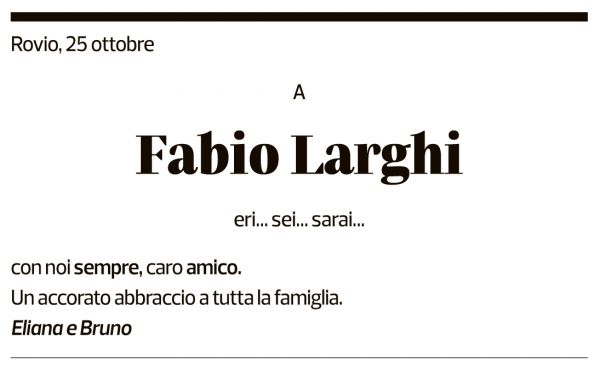 Annuncio funebre Fabio Larghi